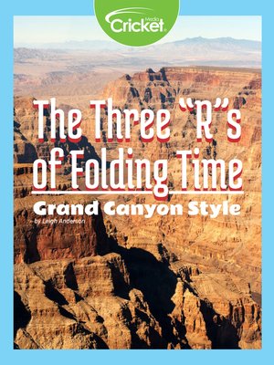 cover image of The Three R's of Folding Time Grand Canyon Style